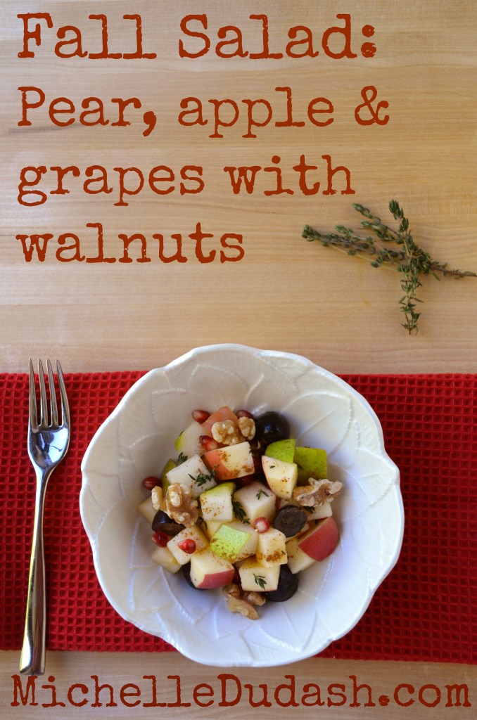 Pear, Apple and Grape Salad with Thyme and Walnuts